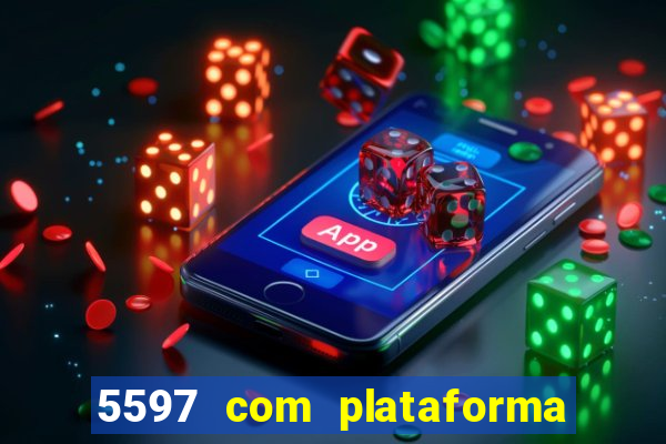 5597 com plataforma de jogos